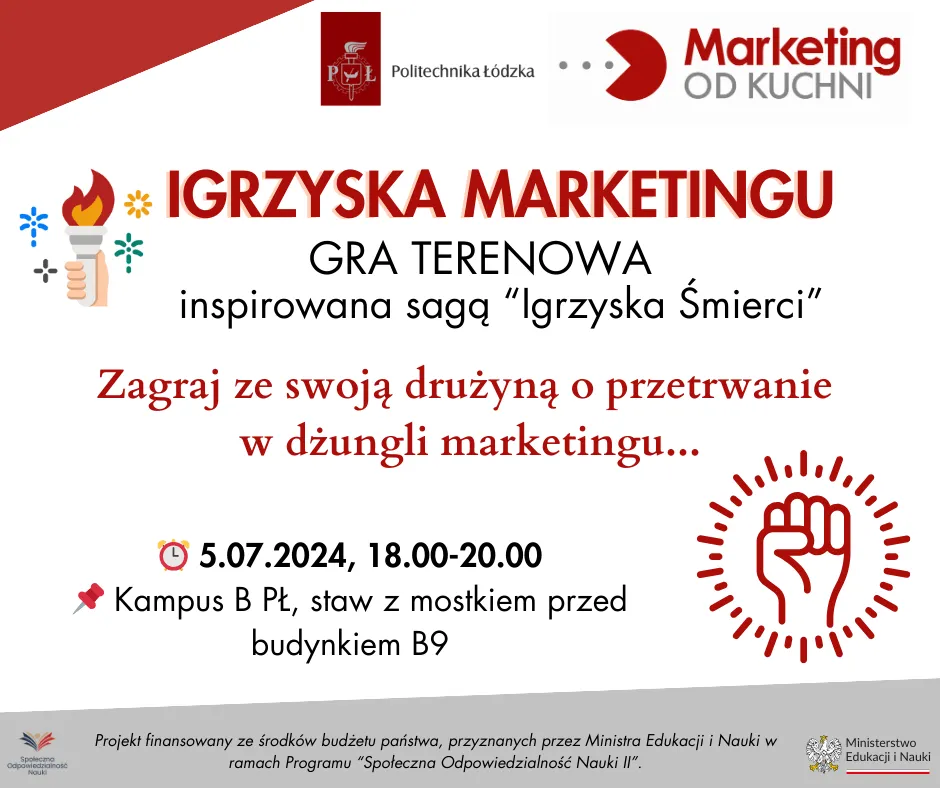 Gra terenowa "Igrzyska marketingu" inspirowana sagą "Igrzyska Śmierci". 5.07.2024, 18.00-20.00. Kampus B PŁ, staw z mostkiem przed budynkiem B9